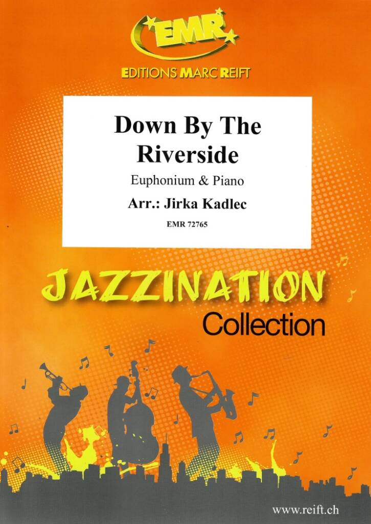 Down By The Riverside